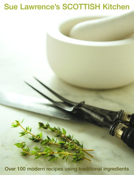Sue Lawrence’s Scottish Kitchen
