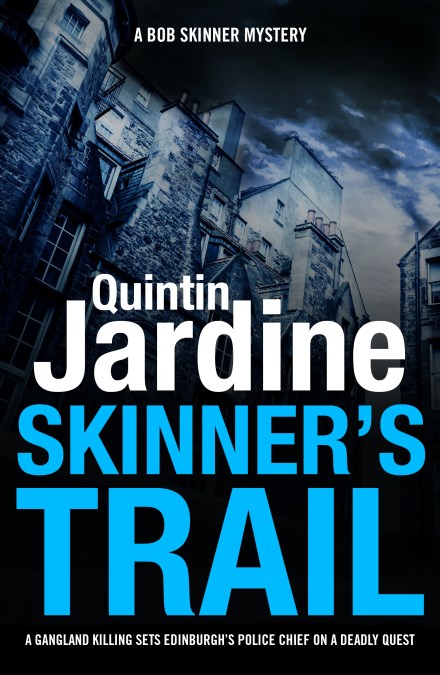 Skinner's Trail (Bob Skinner series, Book 3)