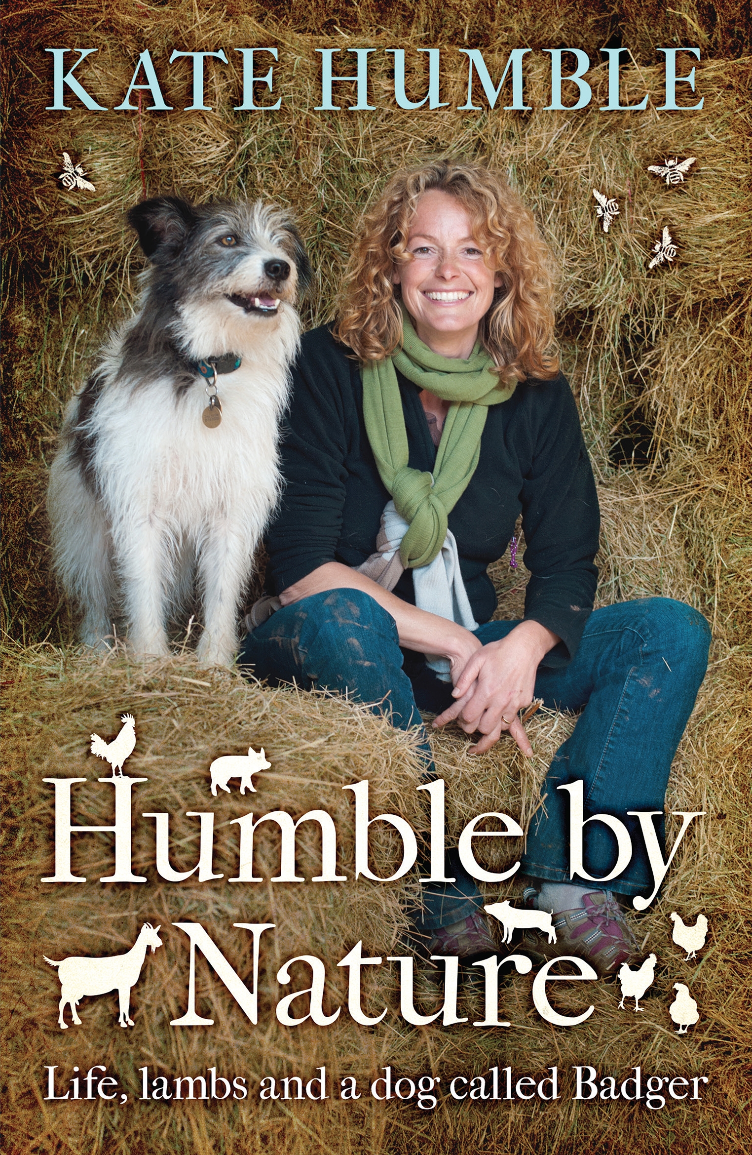 Humble by Nature by Kate Humble Headline Publishing Group, home of