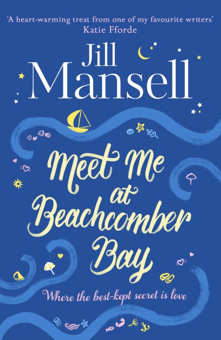Meet Me at Beachcomber Bay: The feel-good bestseller to brighten your day