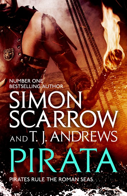 Pirata: The bestselling author of The Eagles of the Empire novels brings the pirate-infested Roman seas to life…