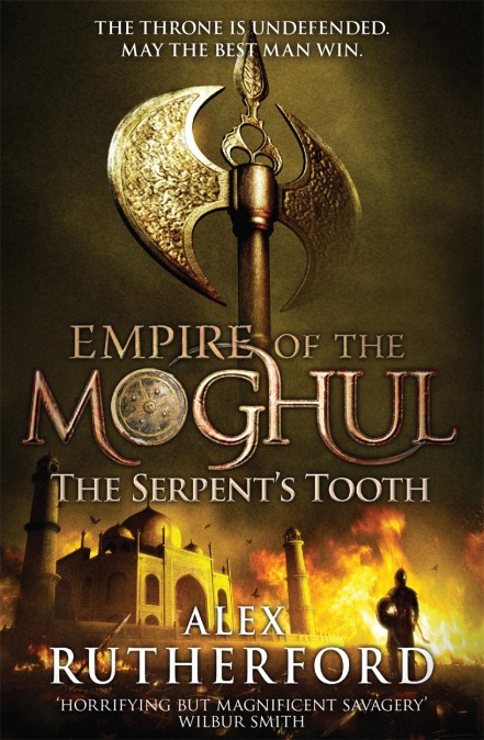Empire of the Moghul: The Serpent’s Tooth