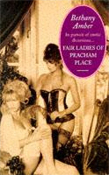 Fair Ladies of Peacham Place