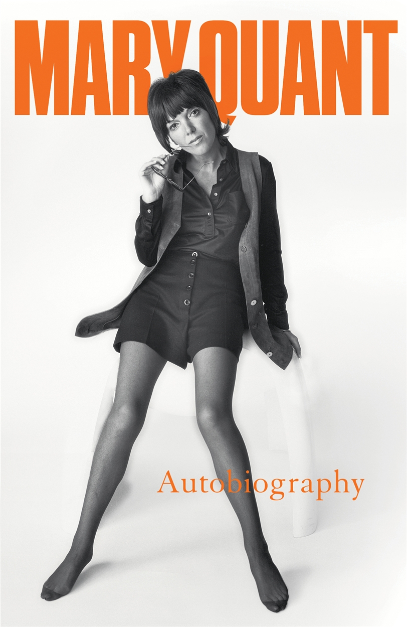 Mary Quant by Mary Quant | Headline Publishing Group, home of