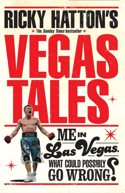 Ricky Hatton’s Vegas Tales