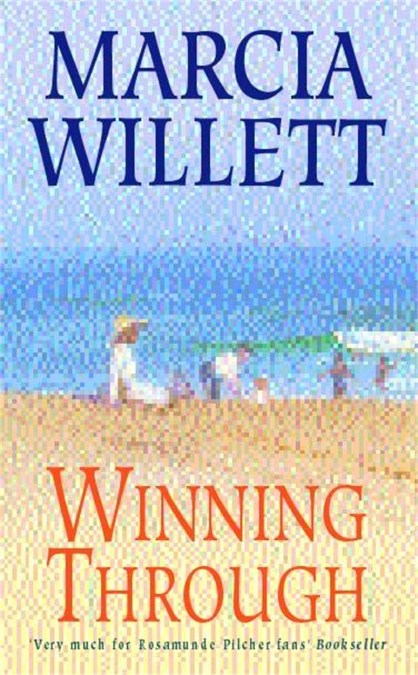 Winning Through (The Chadwick Family Chronicles, Book 3)