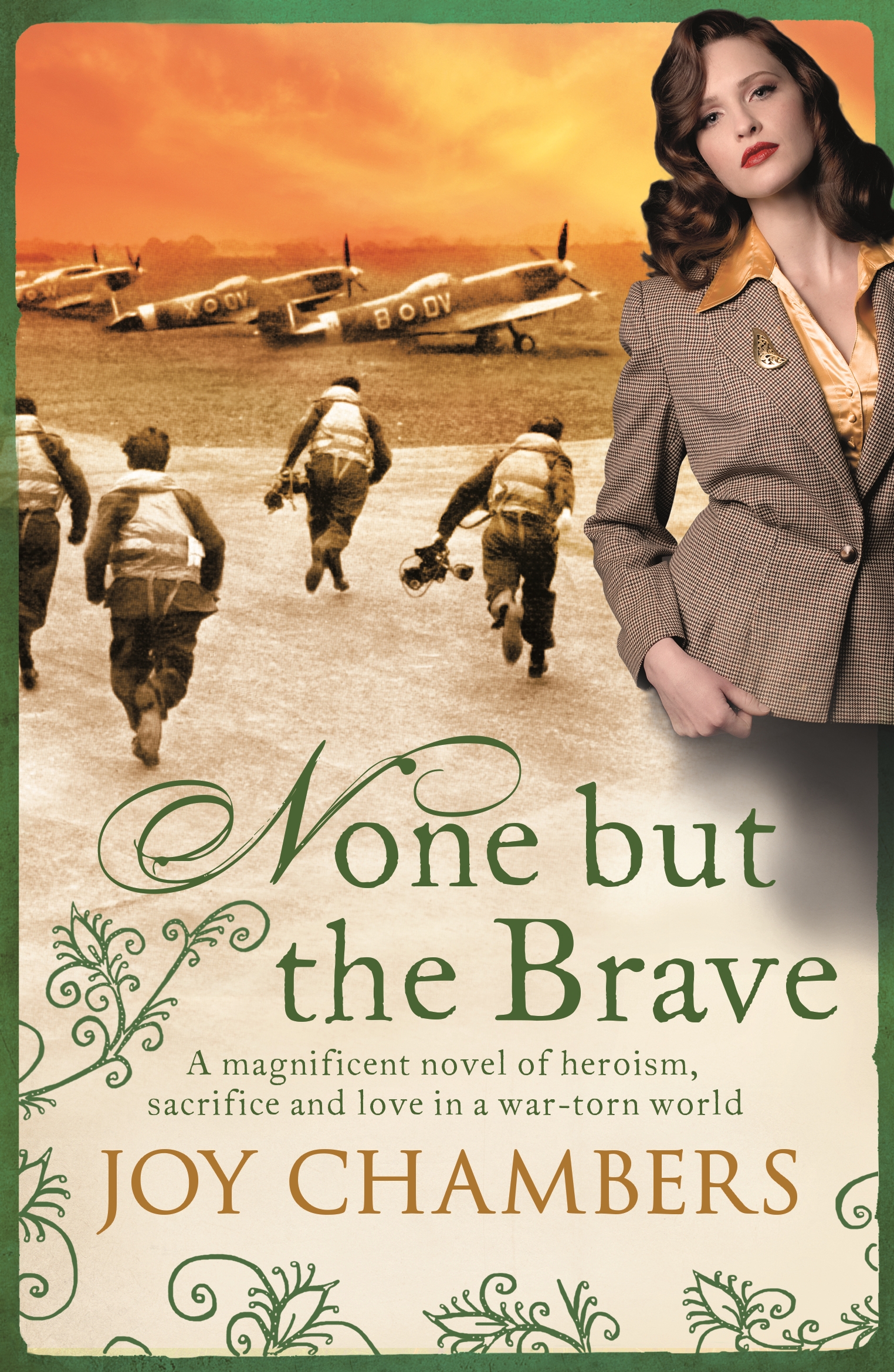 None but the Brave by Joy Chambers Headline Publishing