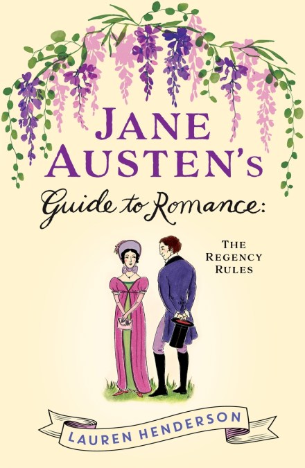 Jane Austen’s Guide to Romance