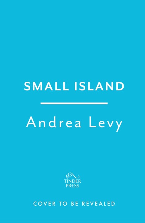 Small Island: Winner of the ‘best of the best’ Orange Prize