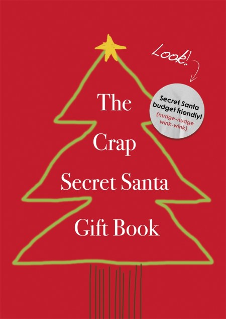 The Crap Secret Santa Gift Book