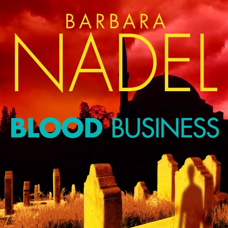 Blood Business (Ikmen Mystery 22)
