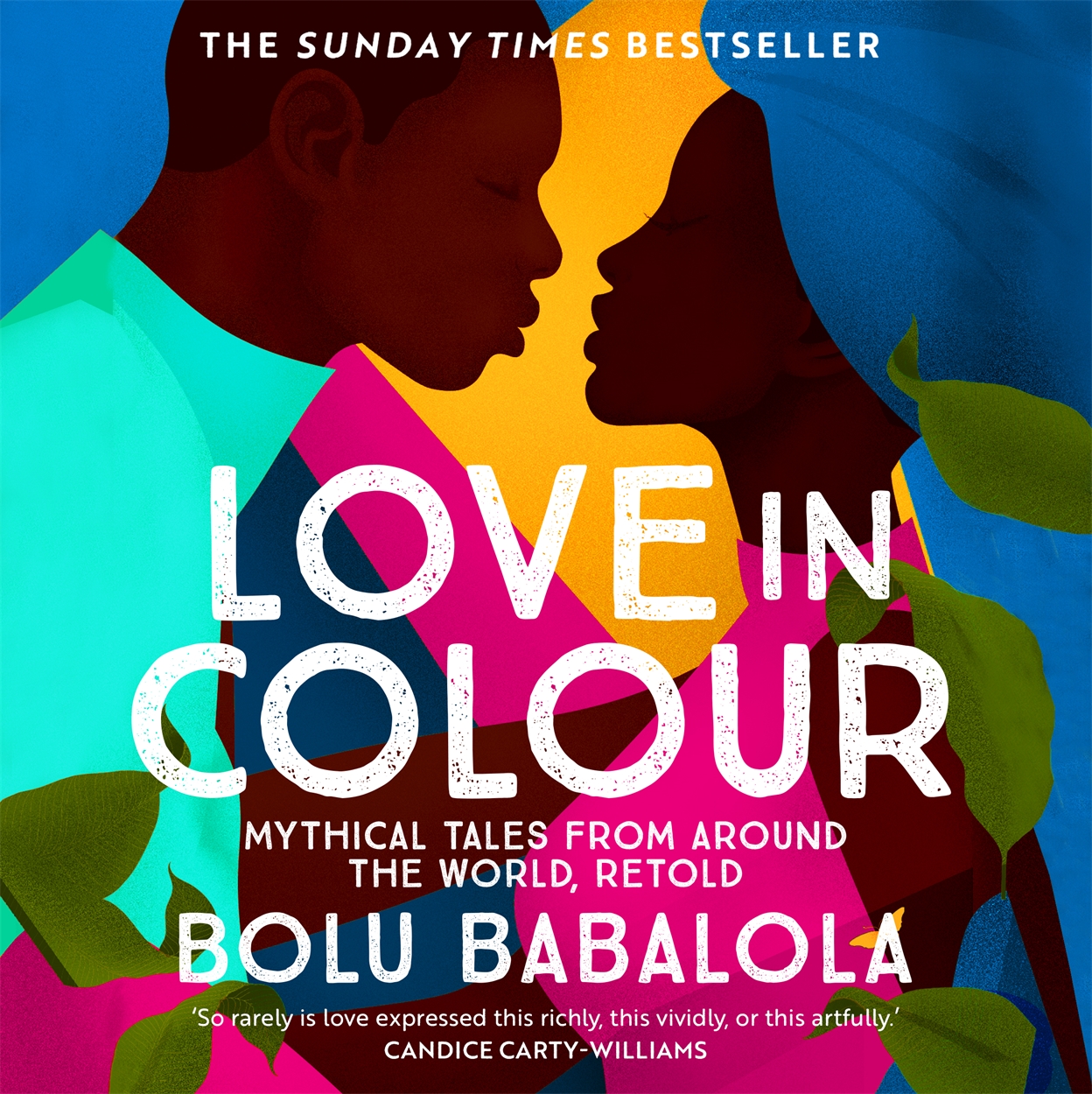Love in Colour by Bolu Babalola | Headline Publishing Group, home of ...