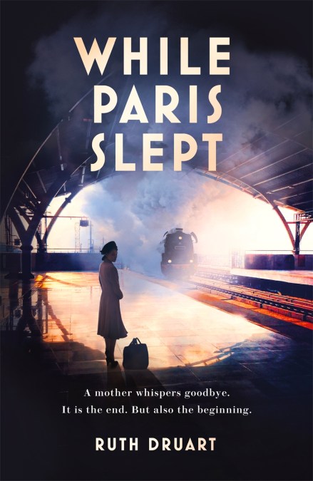 While Paris Slept: A powerful novel of love, survival and the endurance of hope