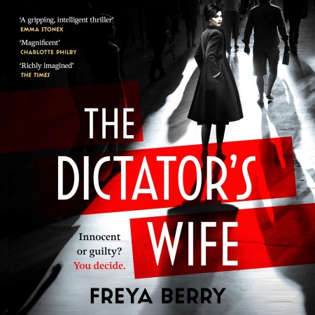 The Dictator’s Wife