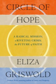 Circle of Hope: A National Book Award Finalist