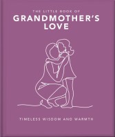 The Little Book of Grandmother’s Love
