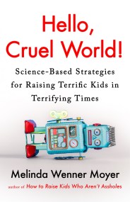 Hello, Cruel World!