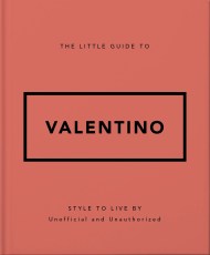 The Little Guide to Valentino