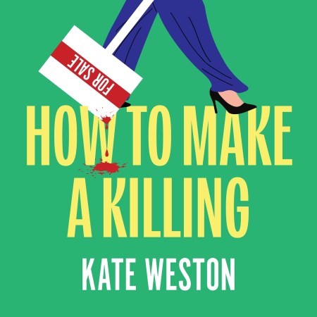 How to Make a Killing