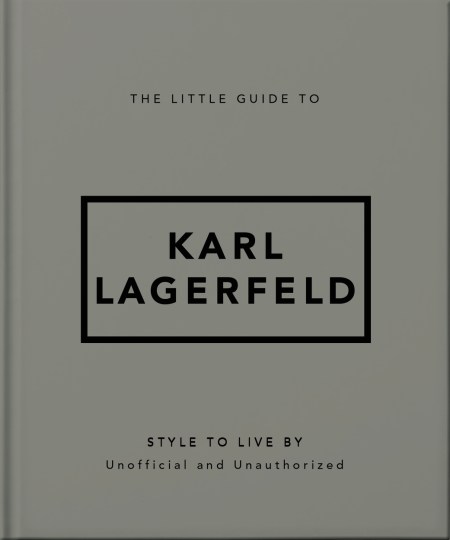 The Little Guide to Karl Lagerfeld