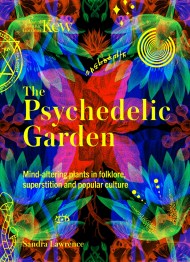 The Psychedelic Garden