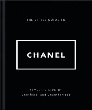 The Little Guide to Chanel