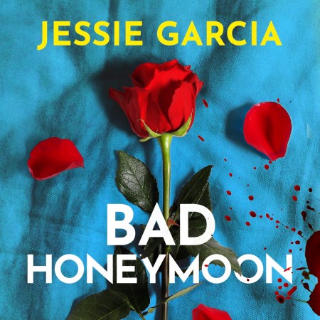 Bad Honeymoon