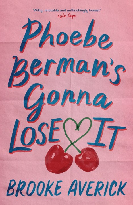 Phoebe Berman’s Gonna Lose It
