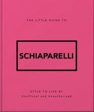 The Little Guide to Schiaparelli