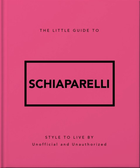 The Little Guide to Schiaparelli