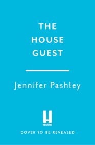 The House Guest