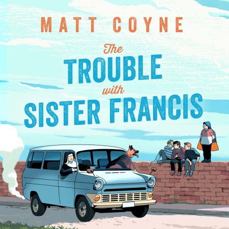 The Trouble with Sister Francis