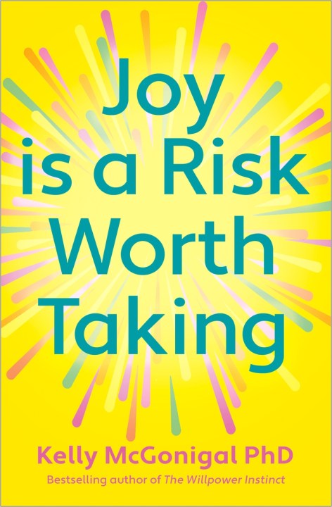 Joy is a Risk Worth Taking