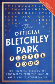 The Official Bletchley Park Puzzle Book