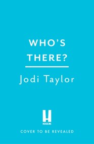 Who’s There?