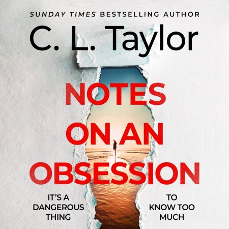 Notes on an Obsession