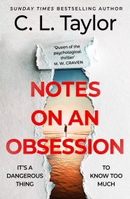 Notes on an Obsession