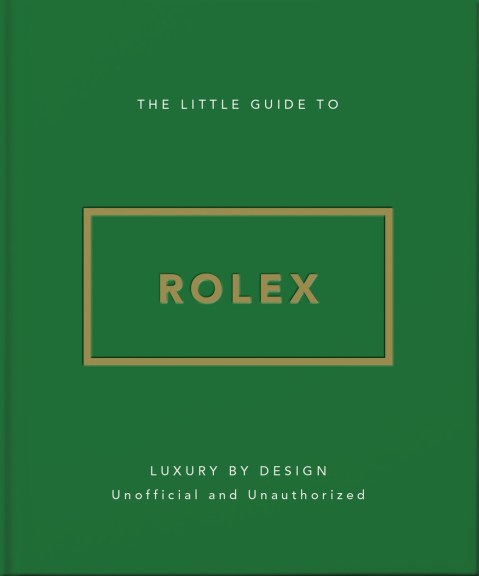 The Little Guide to Rolex