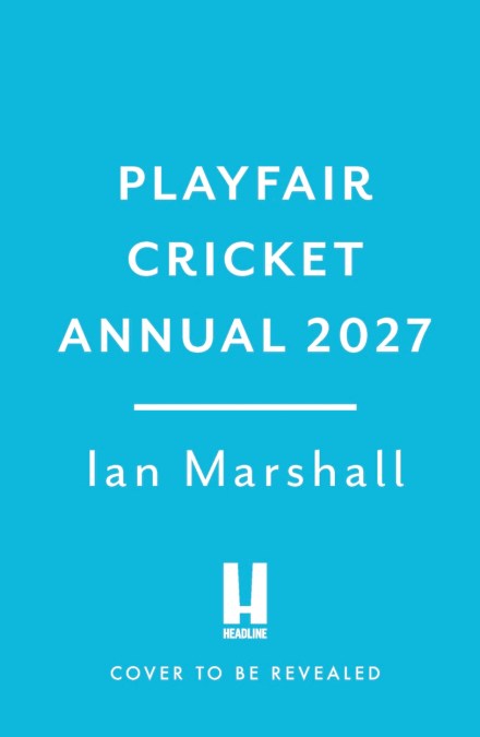 Playfair Cricket Annual 2027