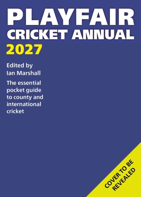 Playfair Cricket Annual 2027