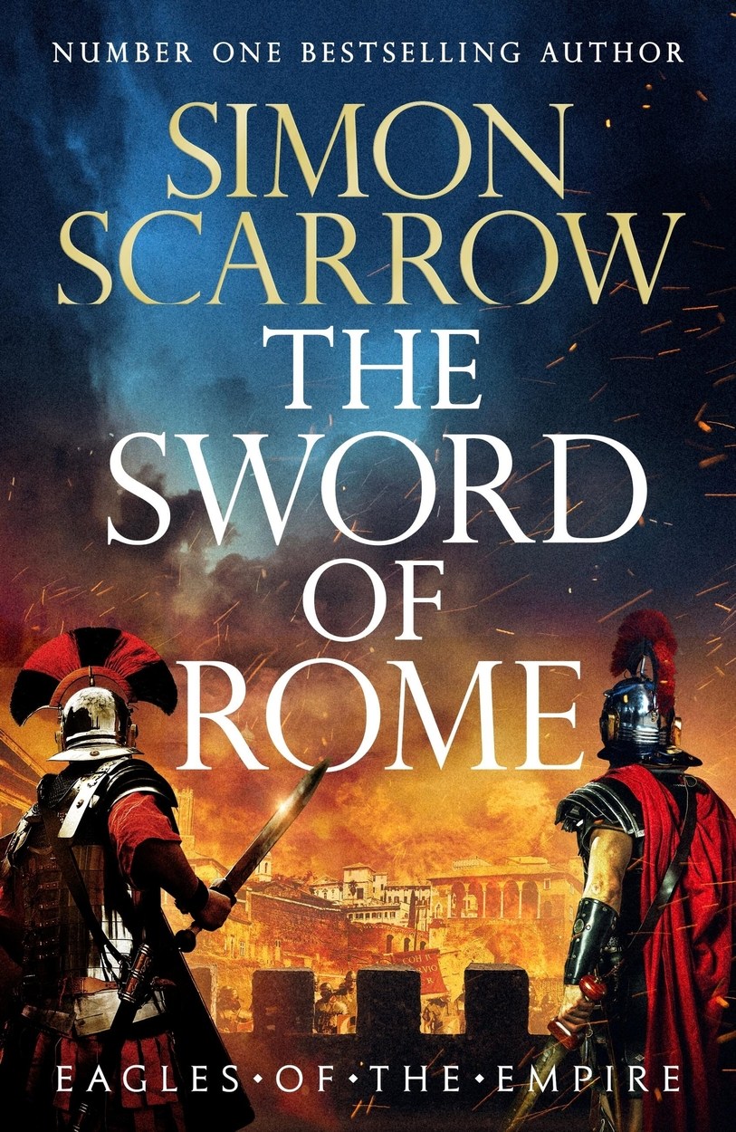 The Sword of Rome by Simon Scarrow | Headline Publishing Group, home of ...